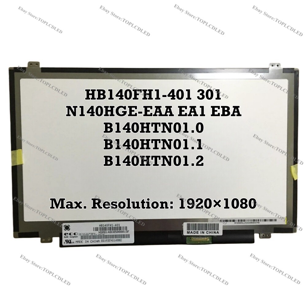 HB140FH1-401 301 Fit N140HGE-EAA EA1 EBA B140HTN01.0 B140HTN01.1 B140HTN01.2 LED
