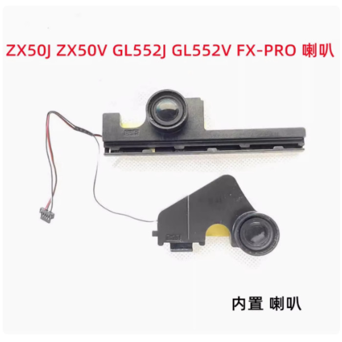New Speaker for ASUS FZ50V GL552V/VD/VW/J/JX ZX50J FX-PRO Speaker