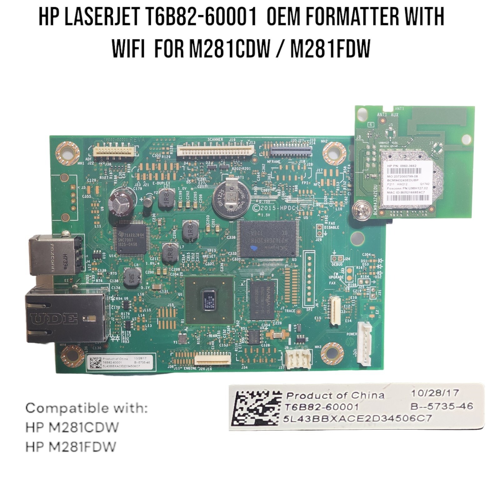 HP LaserJet T6B82-60001 OEM Formatter With WIFI for M281CDW / M281FDW