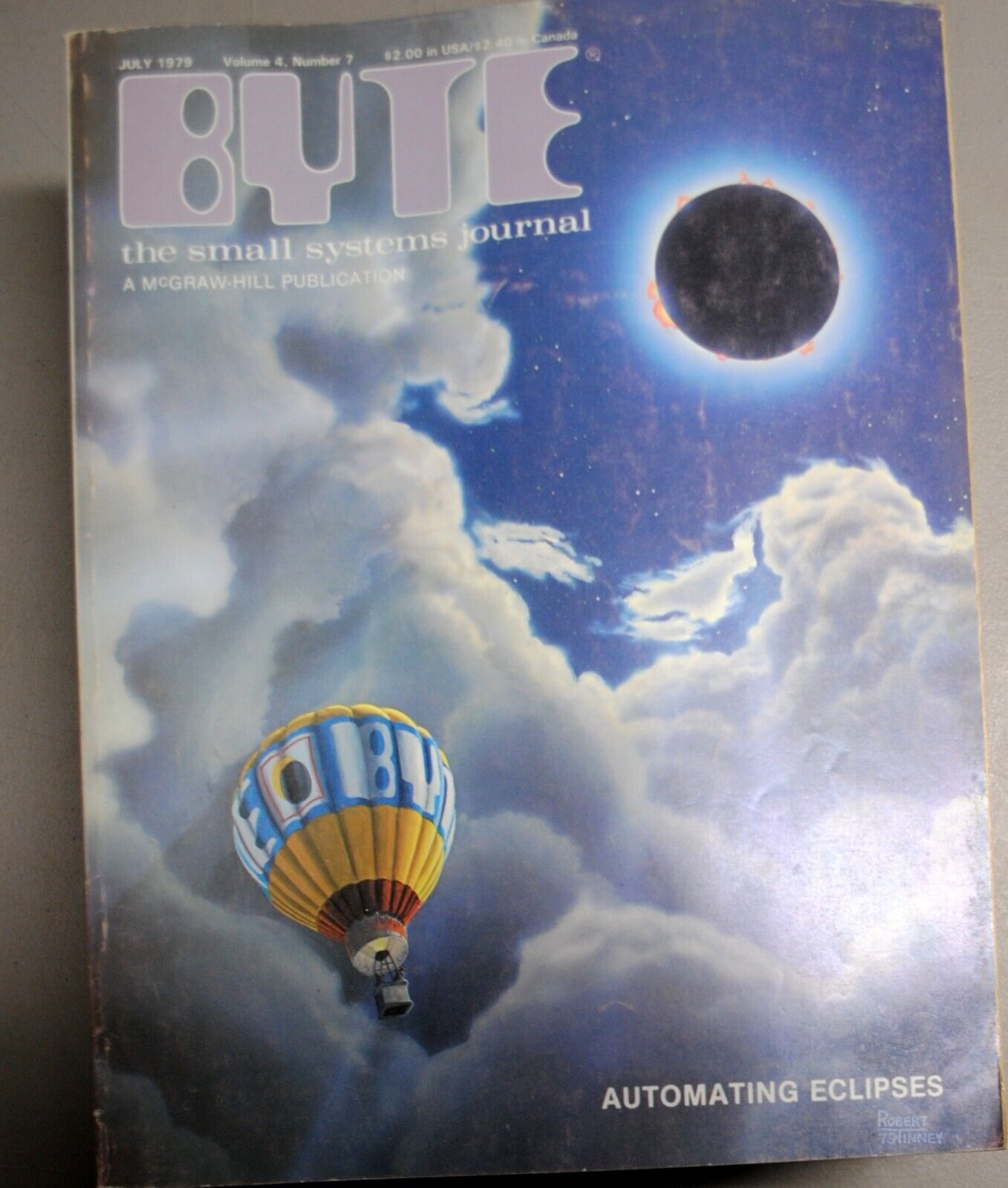 Historic Issue of BYTE  Magazine July  1979