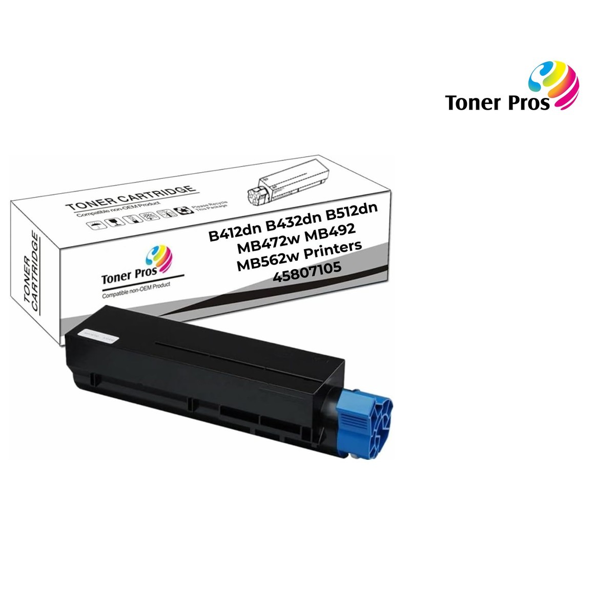 Toner Pros (TM Replacement OKI Okidata 45807105 Toner Cartridge - Black High