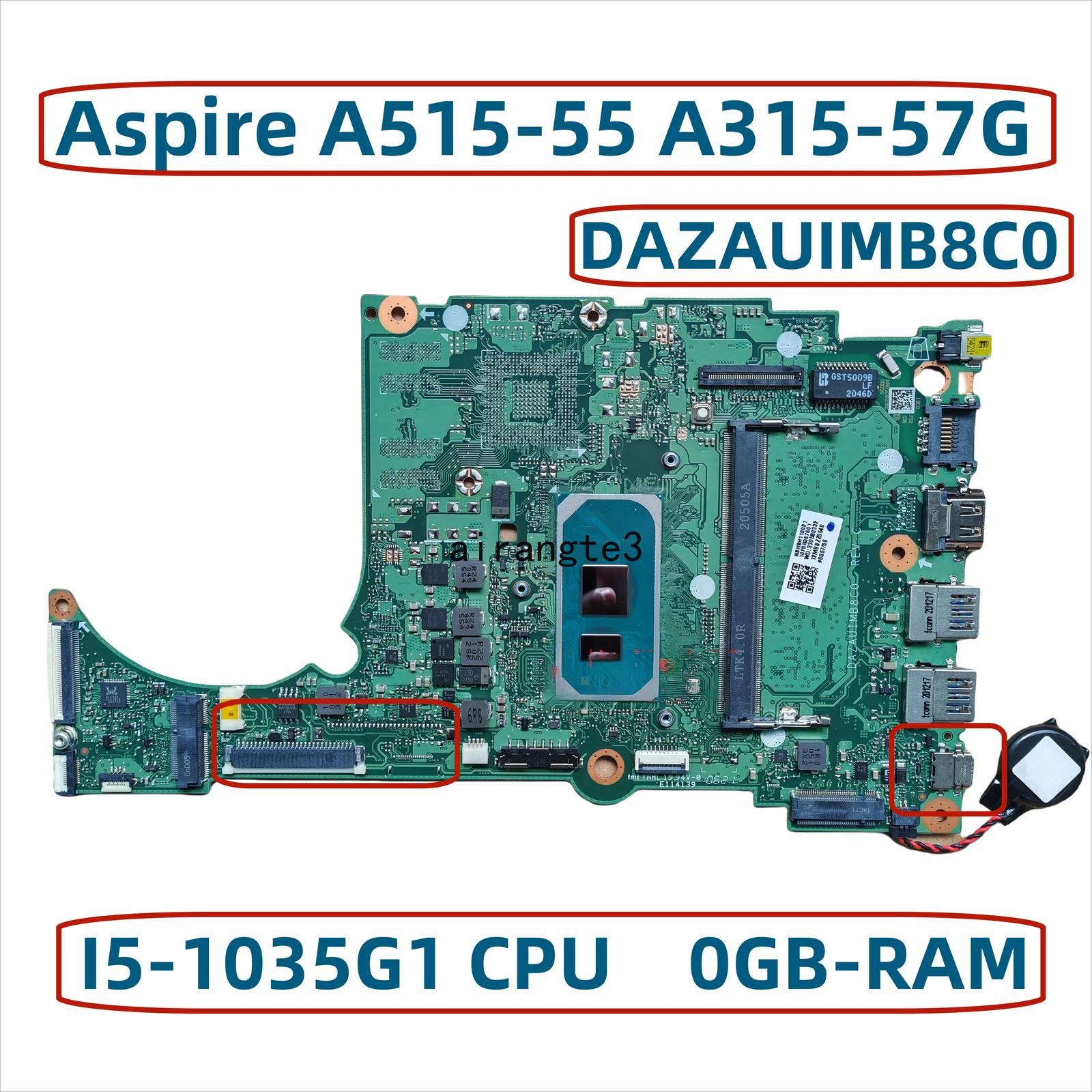 DAZAUIMB8C0 For Acer Aspire A515-55Motherboard With Core I5-1035G1 CPU 0GB-RAM