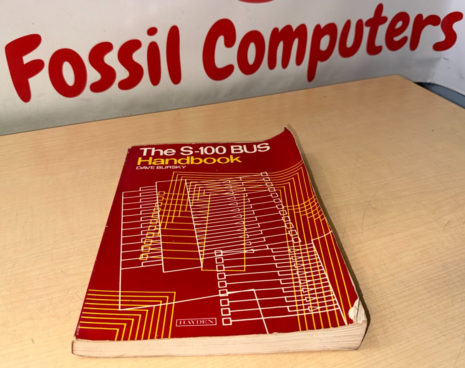 1980 The S-100 Bus Handbook by Dave Bursky 1980 Softcover Hayden Book Company KL