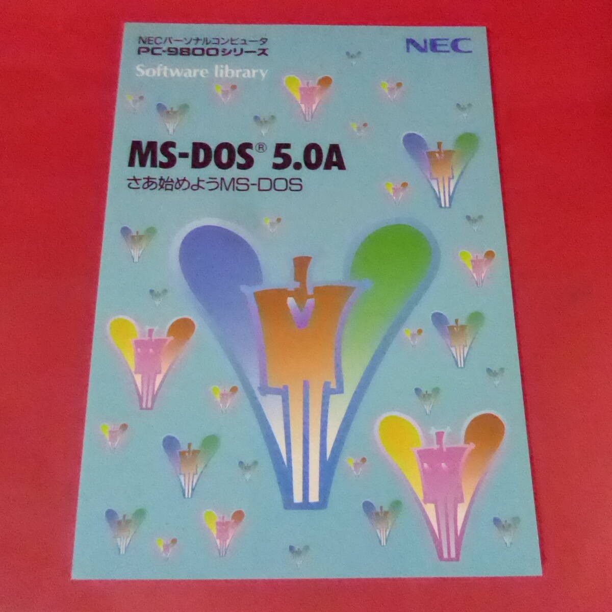 NEC PC-9800 MS-DOS 5.0A Manual Set 3 Books Installation Step Up Guide