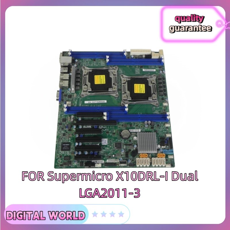 FOR Supermicro X10DRL-I Dual LGA2011-3 Xeon Server Motherboard C612 DDR4