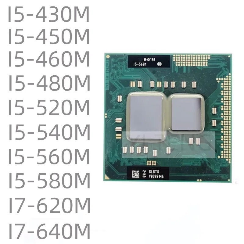I5-430M 450M 460M 480M 520M 540M 560M 580M I7-620M 640M Notebook CPU P T