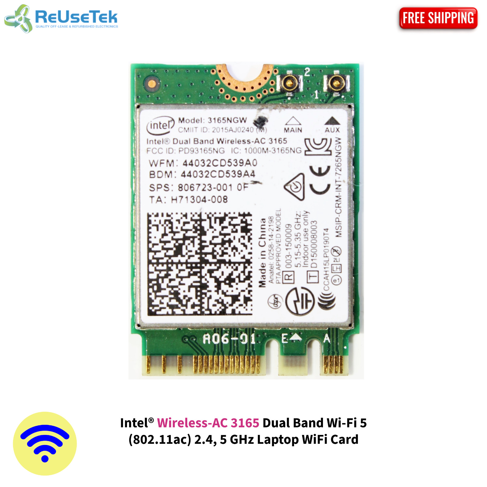 Intel® Wireless-AC 3165NGW Dual Band Wi-Fi 5 (802.11ac) 2.4, 5GHz WiFi Card