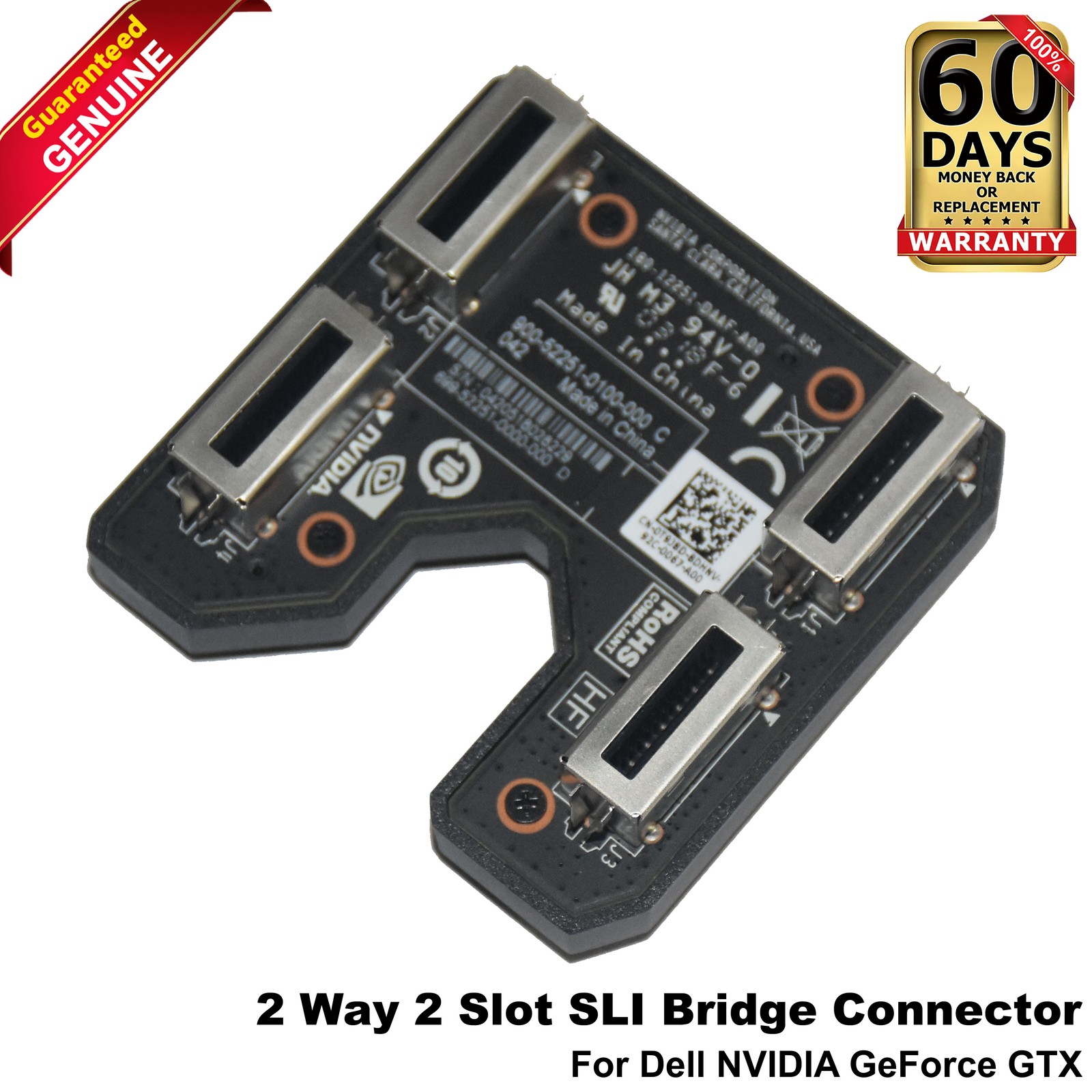 Dell Nvidia GeForce GTX SLI Bridge 2-Way Connector 900-52251-0100-000 C042 T9J8D