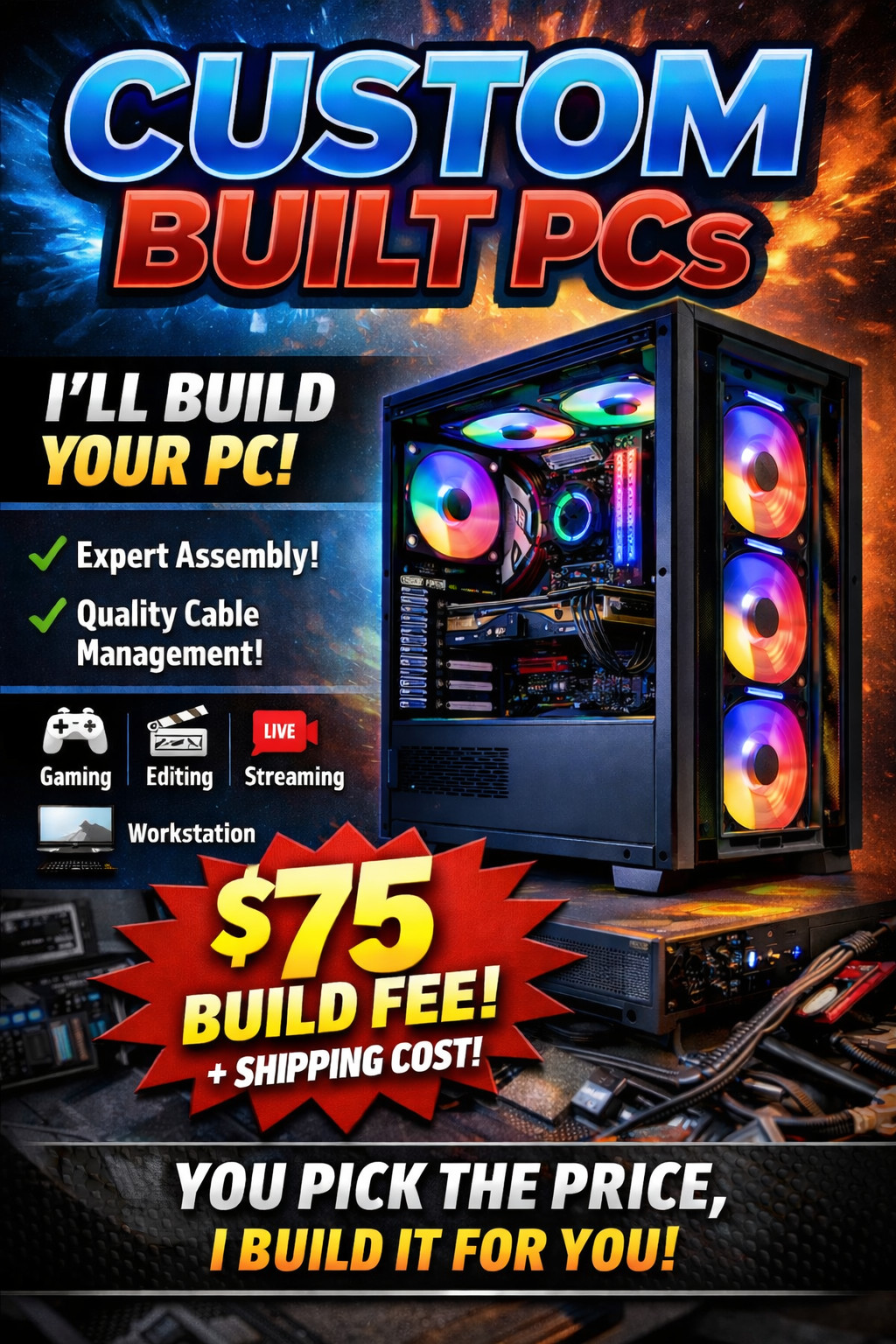 Custom PC build, tell me price range and I build you a PC
