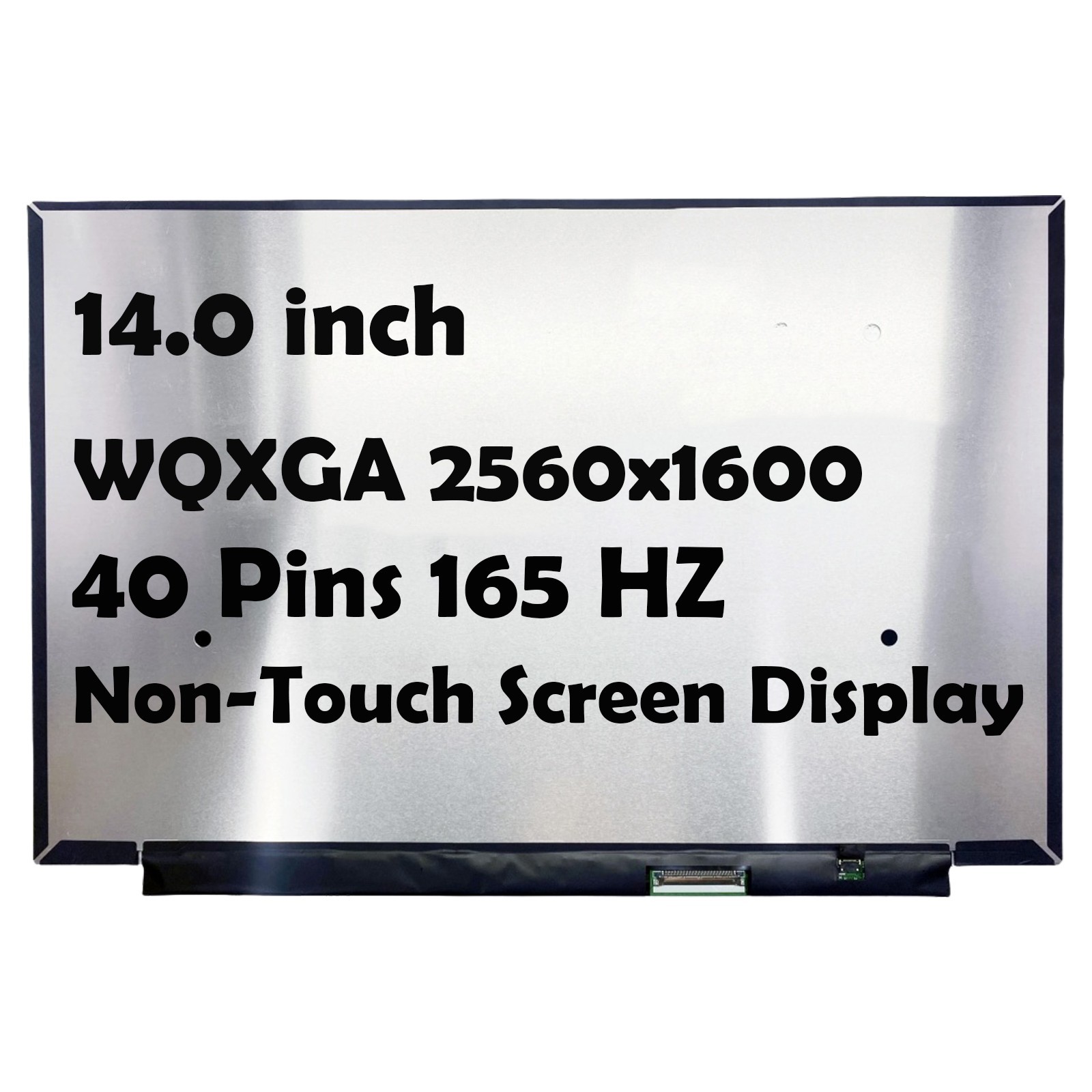 14" B140QAN06.S AUO7CA6 2560x1600 40Pin 165HZ LCD Non-Touch Screen Display Panel