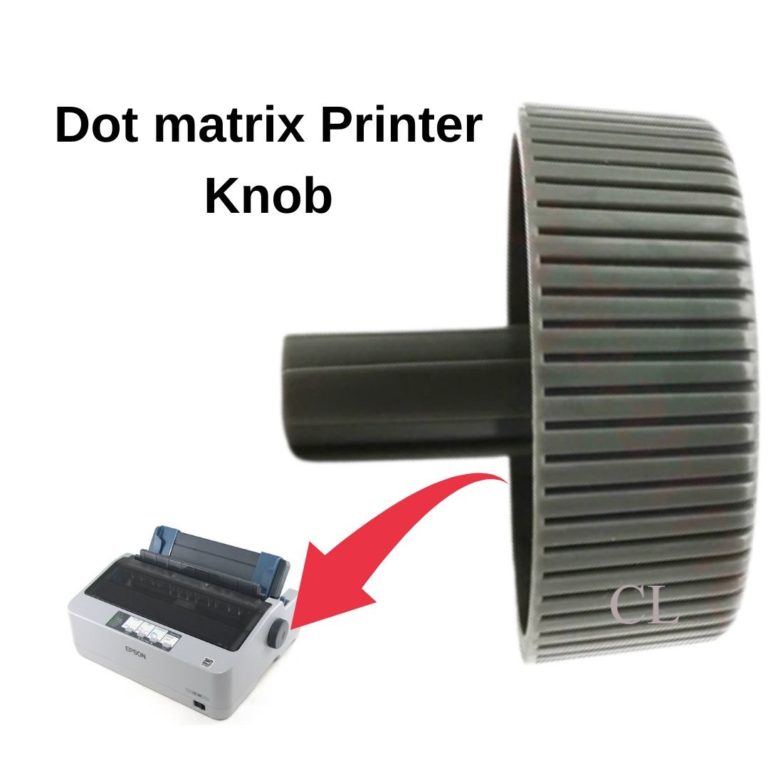 Knob Assy Fits Epson LQ-310 LQ-350 LX-350 LX-310 Dot Matrix Paper Feed  Unload