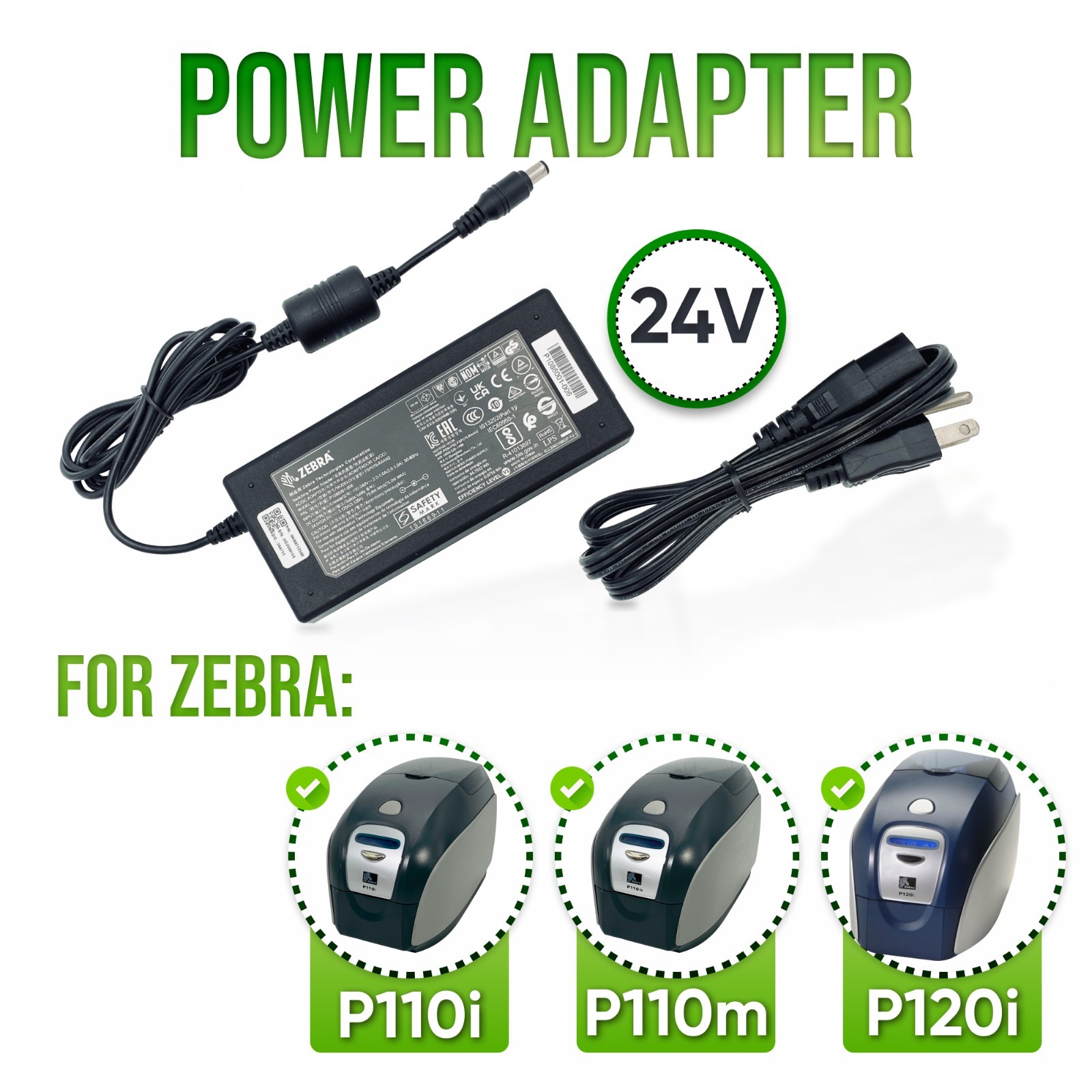 NEW Original Zebra 24V AC Power Adapter for P110i P110m P120i ID Card Printers
