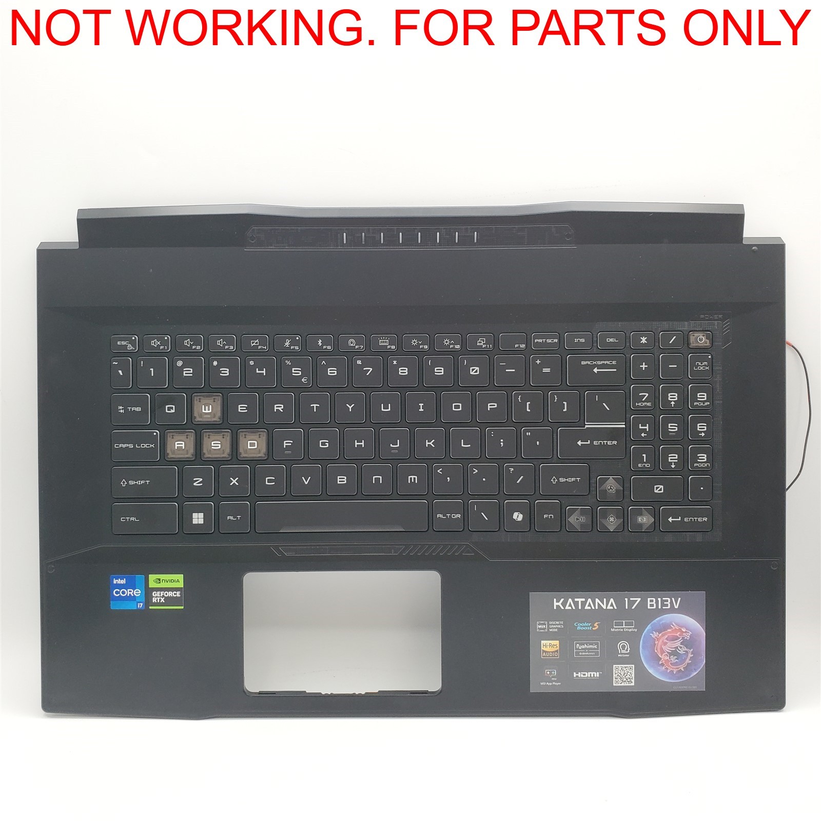 MSI Katana 17 B13VFK-835US Palmrest with Defective Keyboard -NOT WORKING-