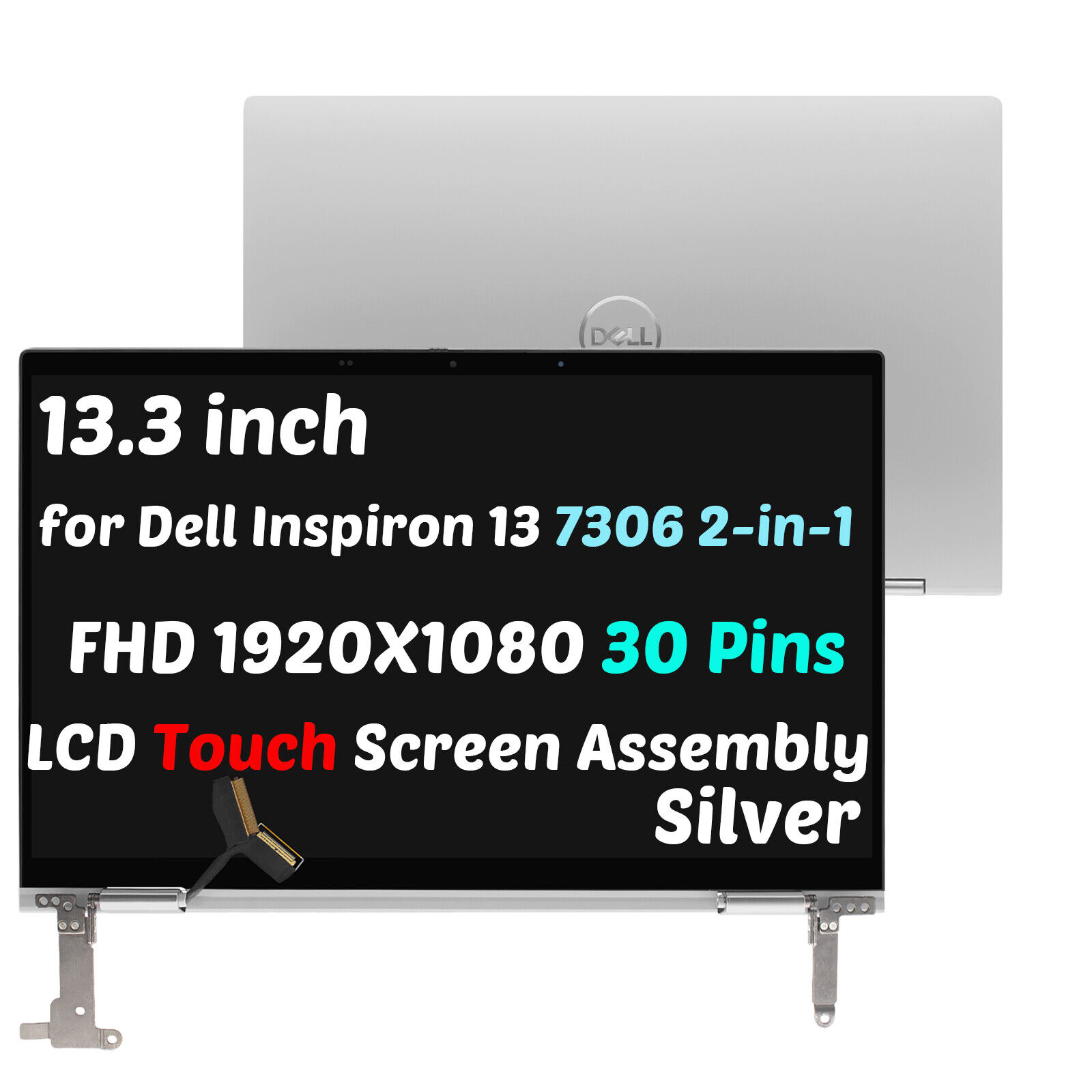 13.3in for Dell Inspiron 13 7306 2-in-1 LCD Touch Screen Assembly FHDKN Silver