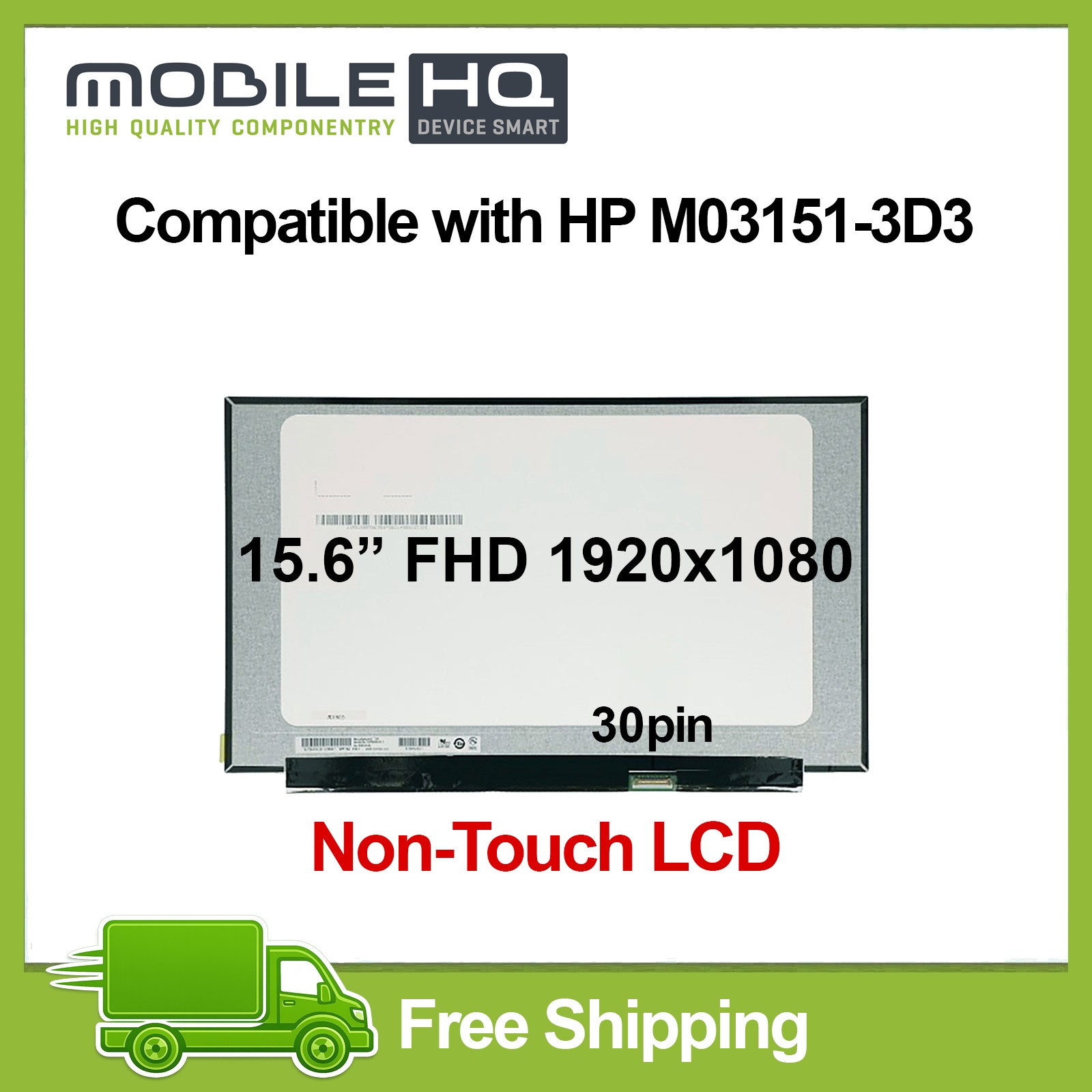 Compatible with HP M03151-3D3 15.6" 1920x1080 LCD 30pin Screen