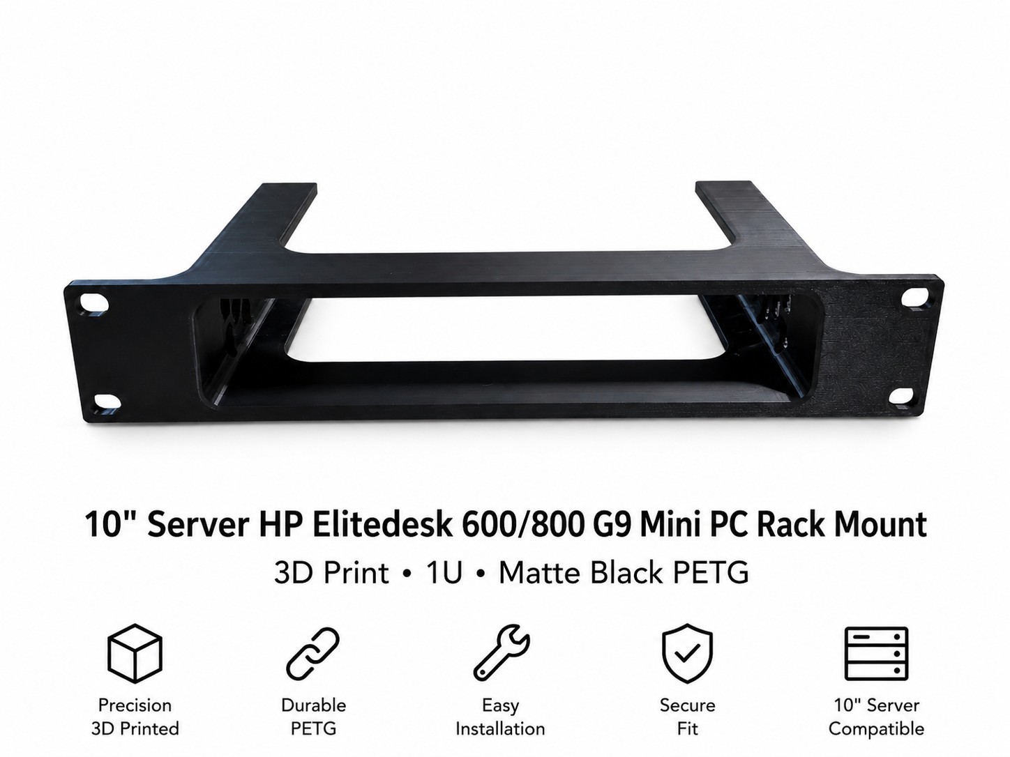 10" Server HP Elitedesk 600/800 G9 Mini PC Rack Mount 3d Print 1u Black Petg 