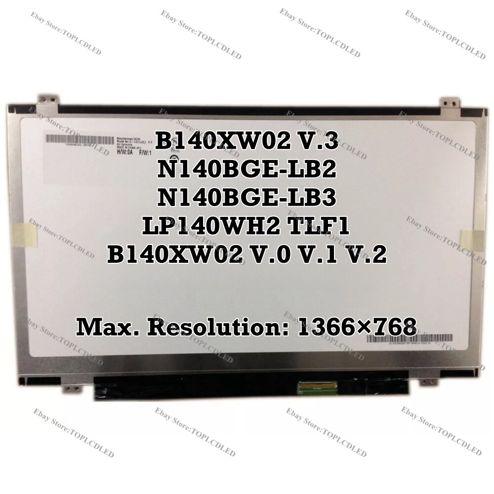 B140XW02 V.3 Fit N140BGE-LB2 N140BGE-LB3 LP140WH2 TLF1 B140XW02 V.0 V.1 V.2 LCD