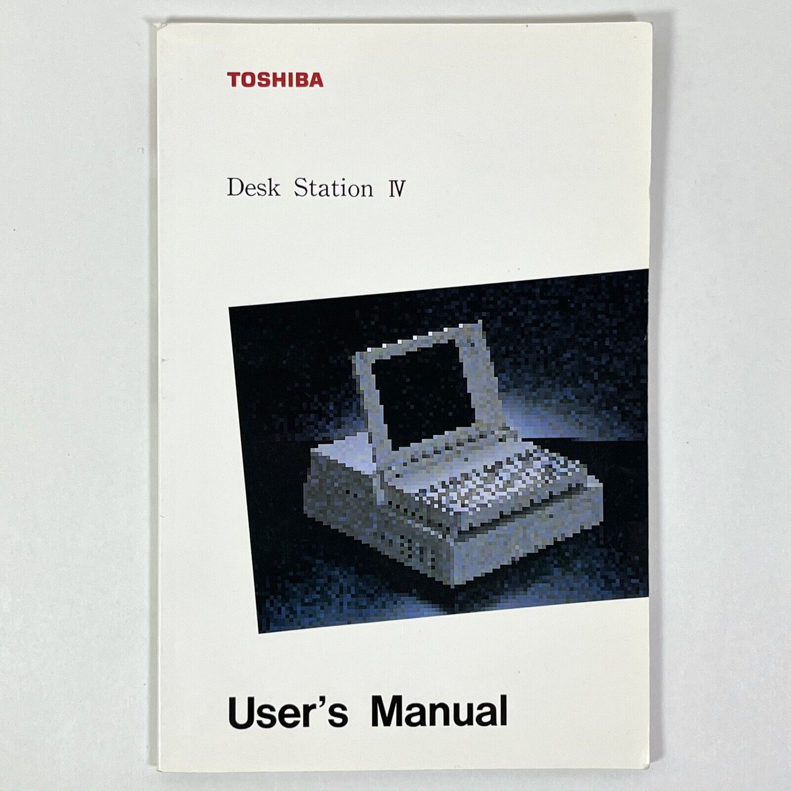 Vintage Toshiba Desk Station IV computer USER'S MANUAL instructions guide 1991