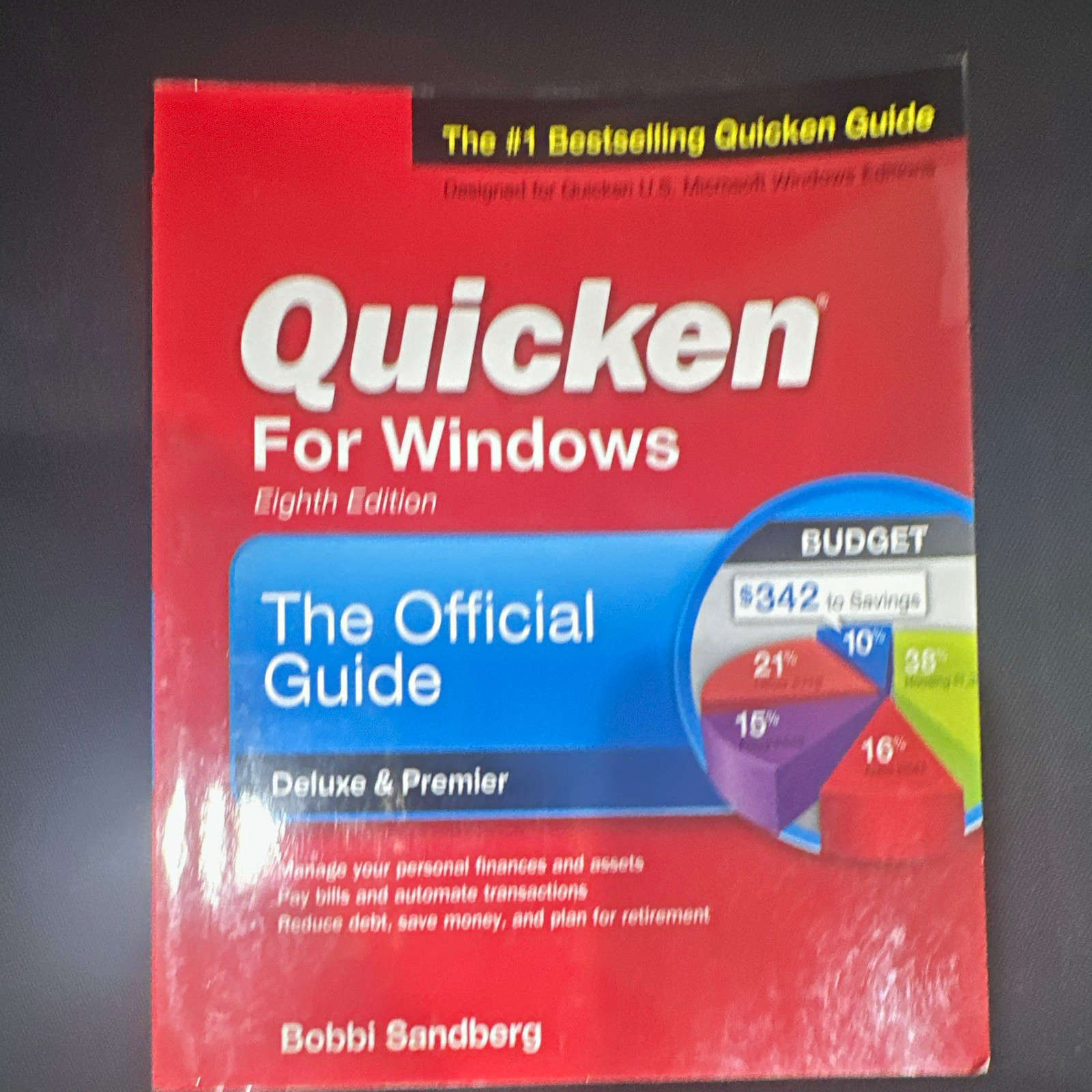 Quicken for Windows 8th Edition Official Guide Deluxe & Premier Book English