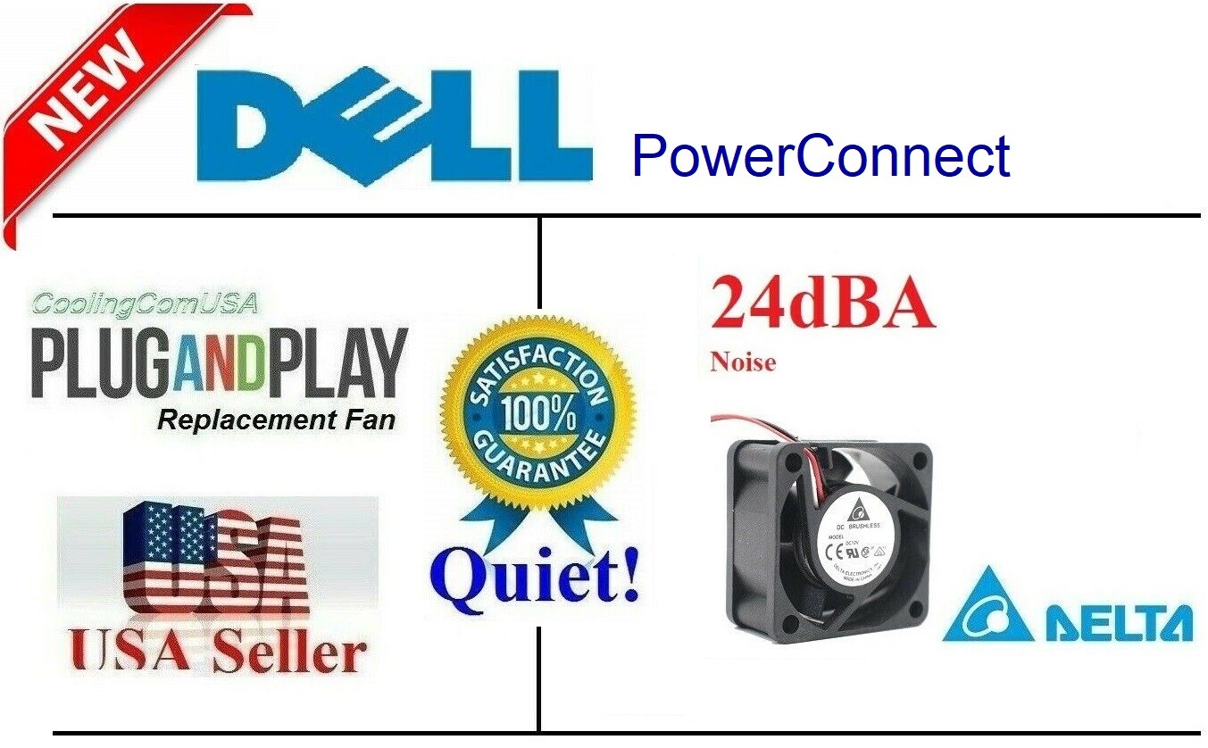 1x Quiet Delta Fan Dell PowerConnect 2748 3424 3448 5424 5448 5524/48 6224 6248 