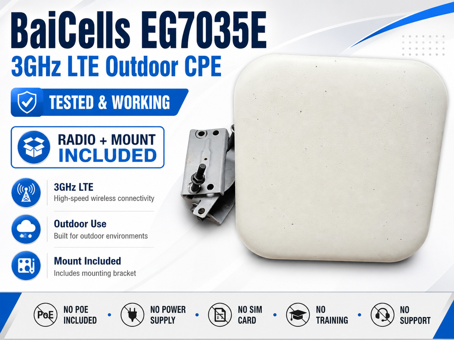 BaiCells EG7035E 3GHz LTE Outdoor CPE Radio Used w/ Mount No PoE No SIM CBRS