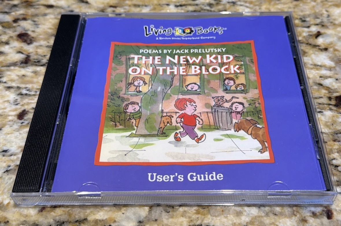 Living Books: Poems by Jack Prelutsky The New Kid on the Block CD-ROM User’s