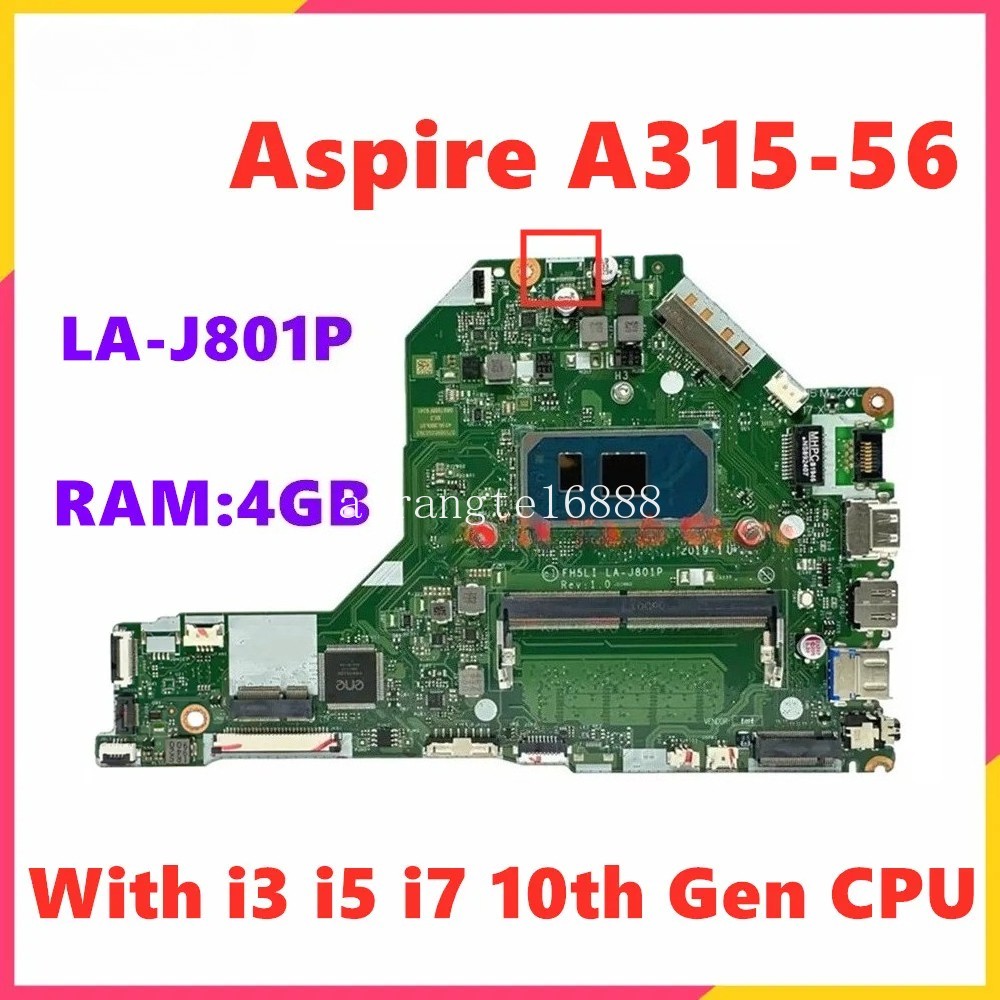 For ACER Aspire A315-56 FH5LI LA-J801P With Motherboard i3 i5 i7 10th Gen 4G RAM