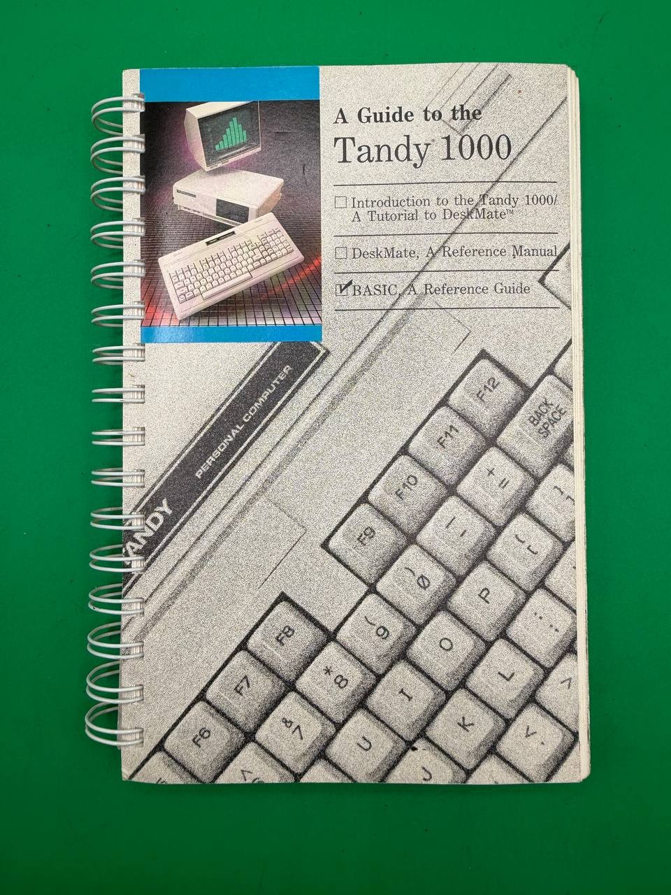 Tandy 1000 A Guide to the Tandy 1000 Spiral Manual Radio Shack RE