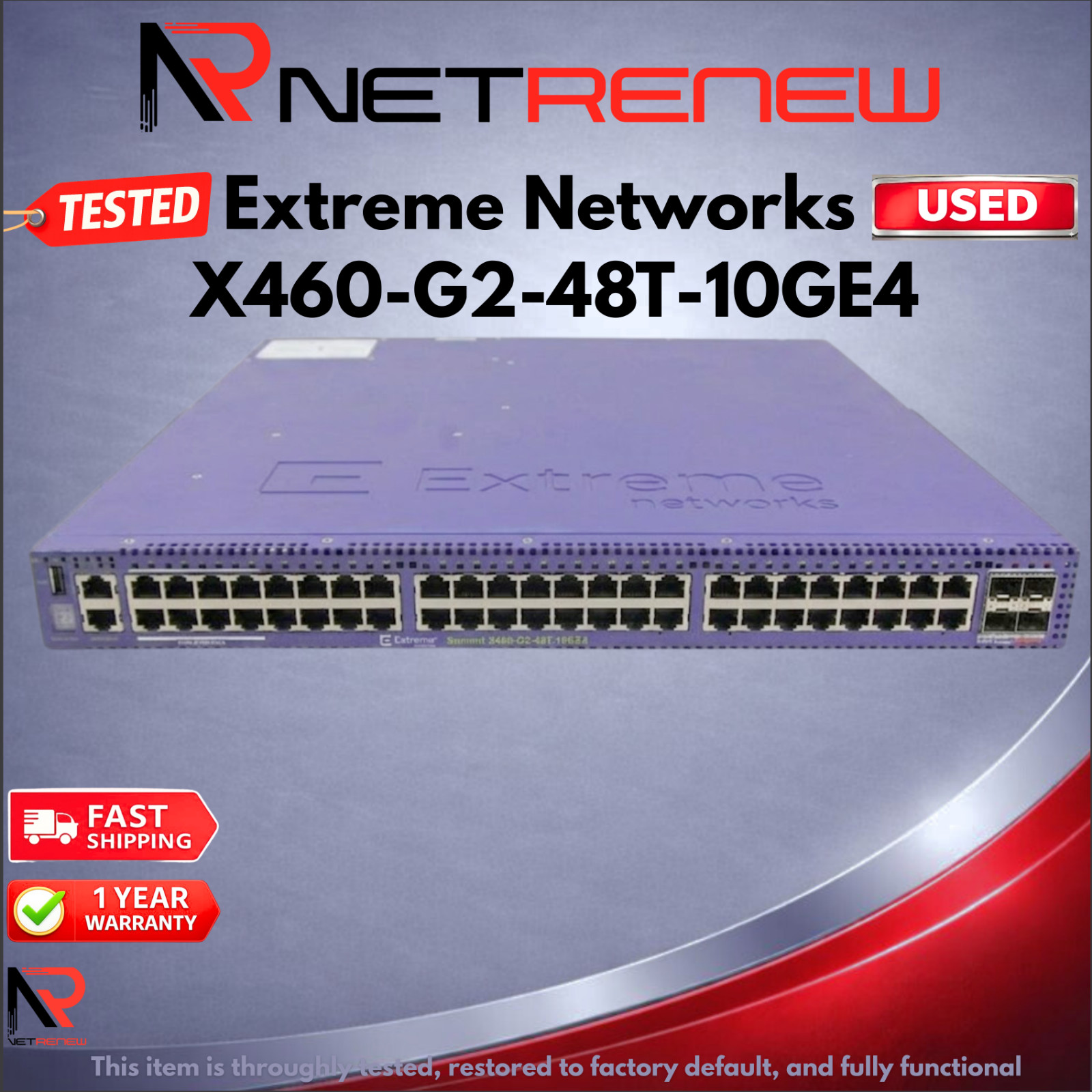 Extreme Summit  X460-G2-48T-10GE4  48-Port Ethernet 16702  Switch