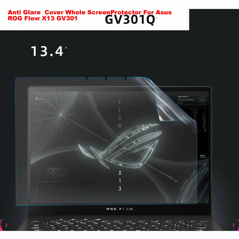 Anti Glare Whole Screen+ keyboard skin For Asus ROG Flow X13 GV301 gaming laptop