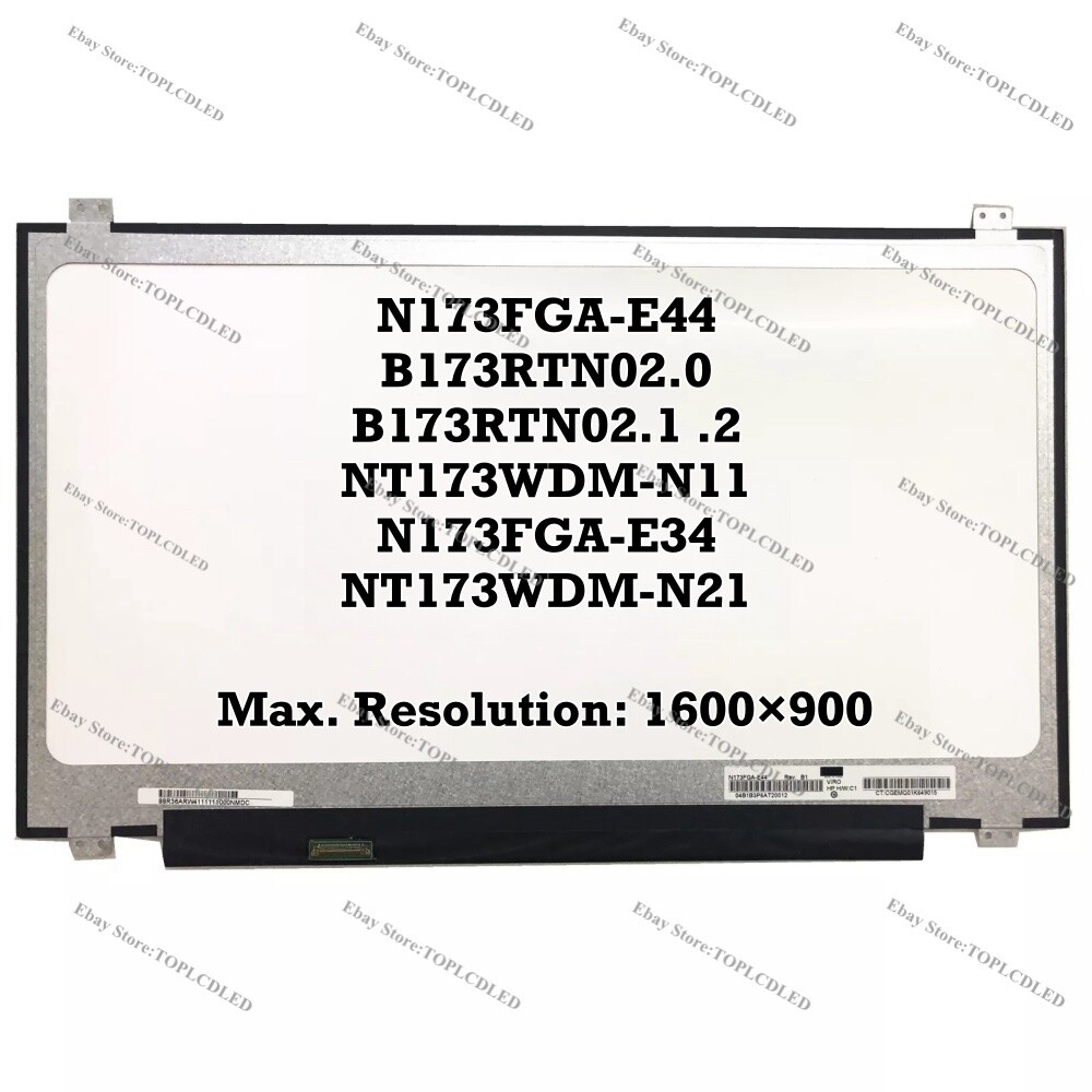 N173FGA-E44 fit B173RTN02.0 B173RTN02.1 .2 NT173WDM-N11 N173FGA-E34 NT173WDM-N21