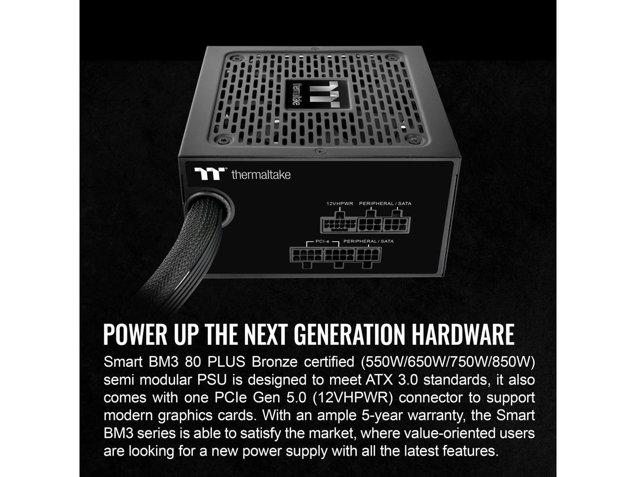 Smart BM3 650W 80Plus Bronze ATX 3.0 & PCIE 5.0 Ready Semi-Modular Thermaltake