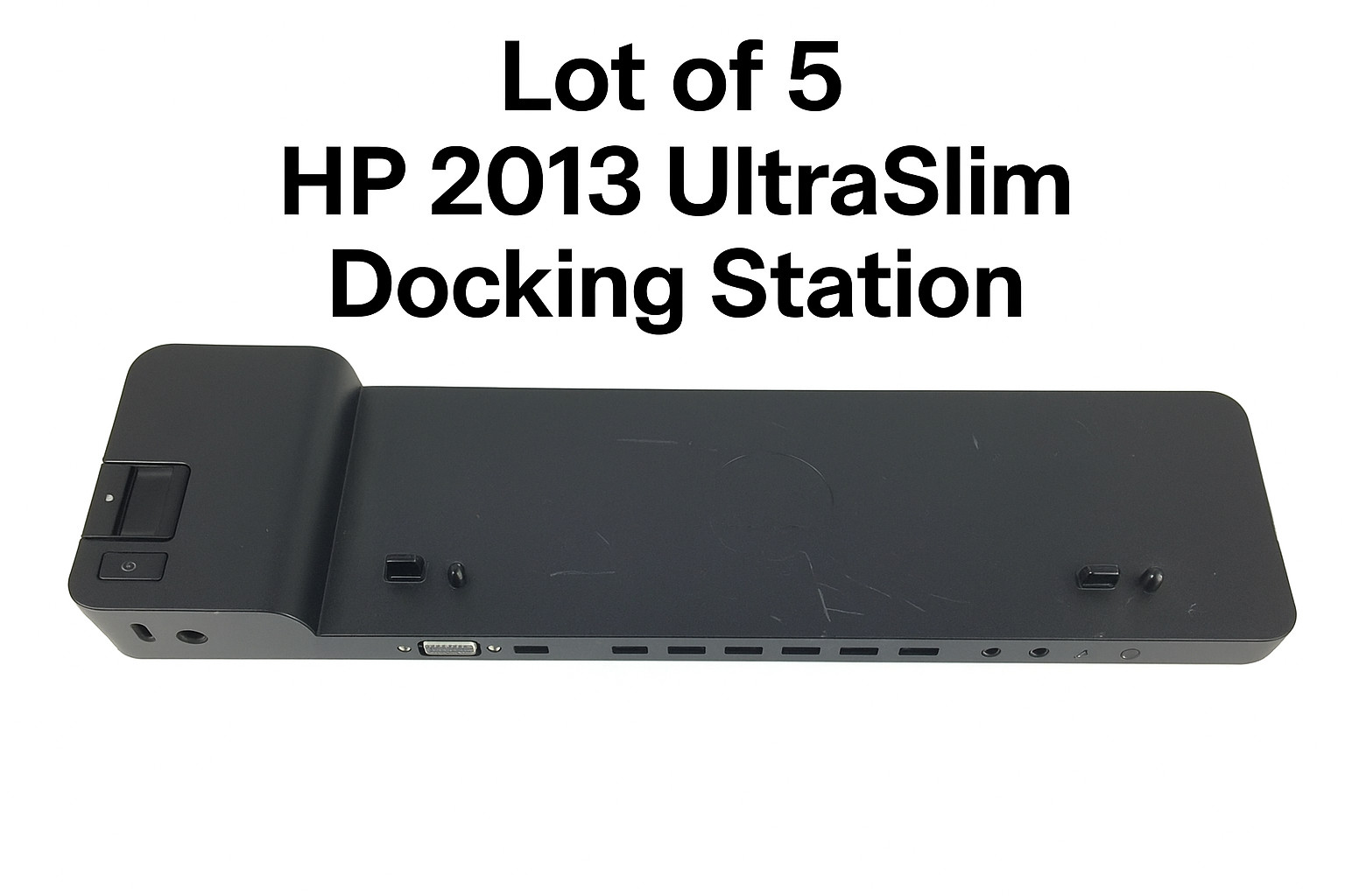 Lot of 5 - HP 2013 Ultra Slim Docking Station Multi Display Port USB Dock