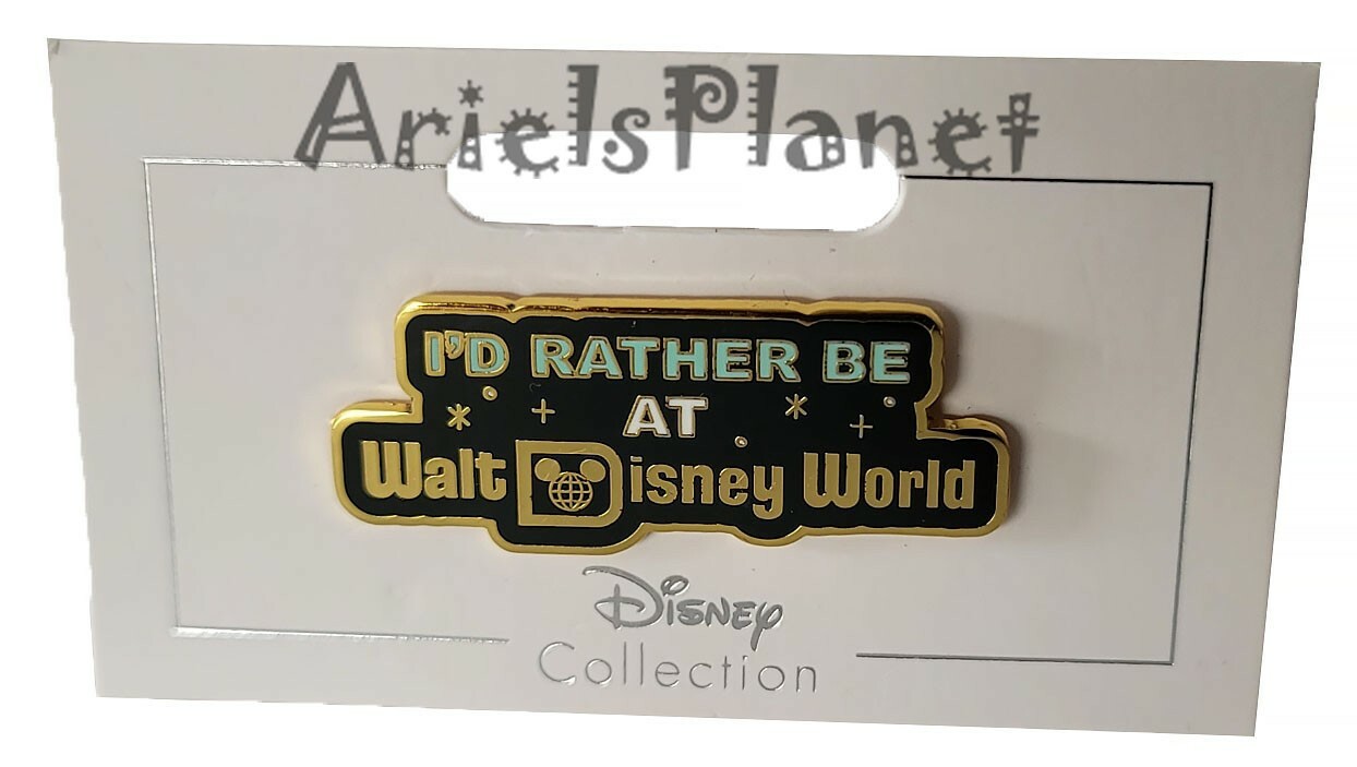 Disney Parks I’d Rather Be At Walt Disney World Trading Pin