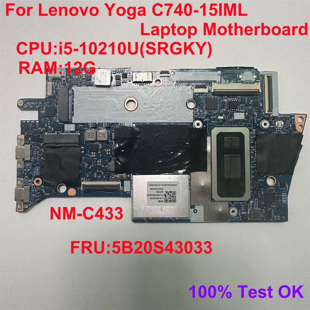 NM-C433 For Lenovo Yoga C740-15IML Motherboard i5-10210U RAM 12G FRU 5B20S43033