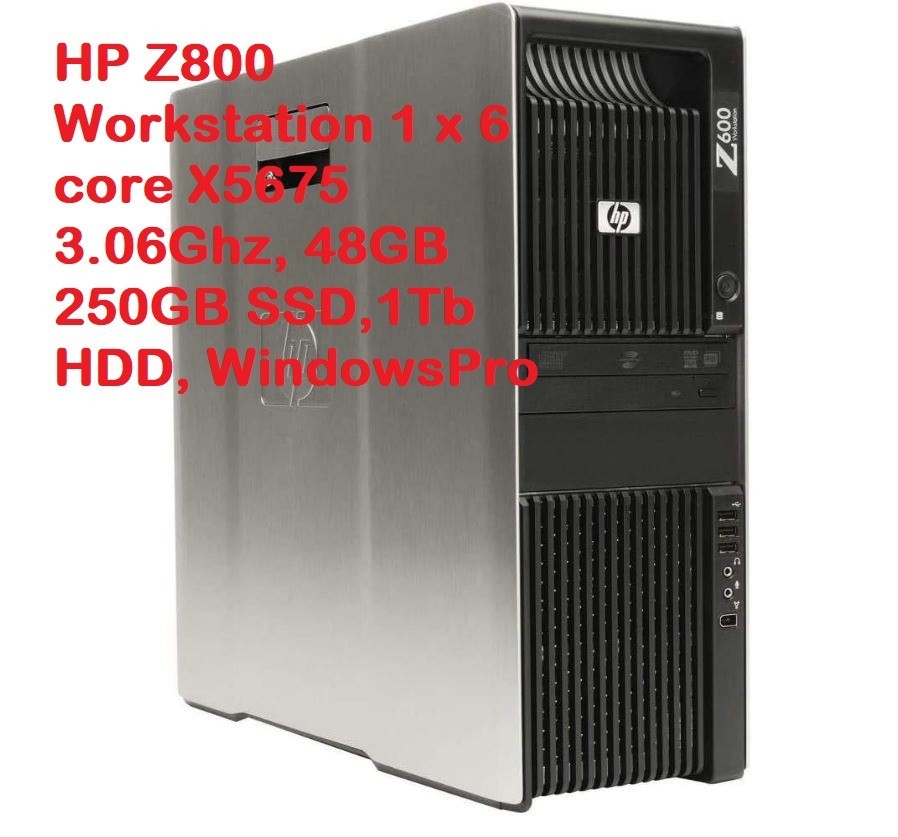 HP Z800 Workstation 1 x 6 core X5675 3.06Ghz, 48GB 250GB SSD,1Tb HDD, WindowsPro