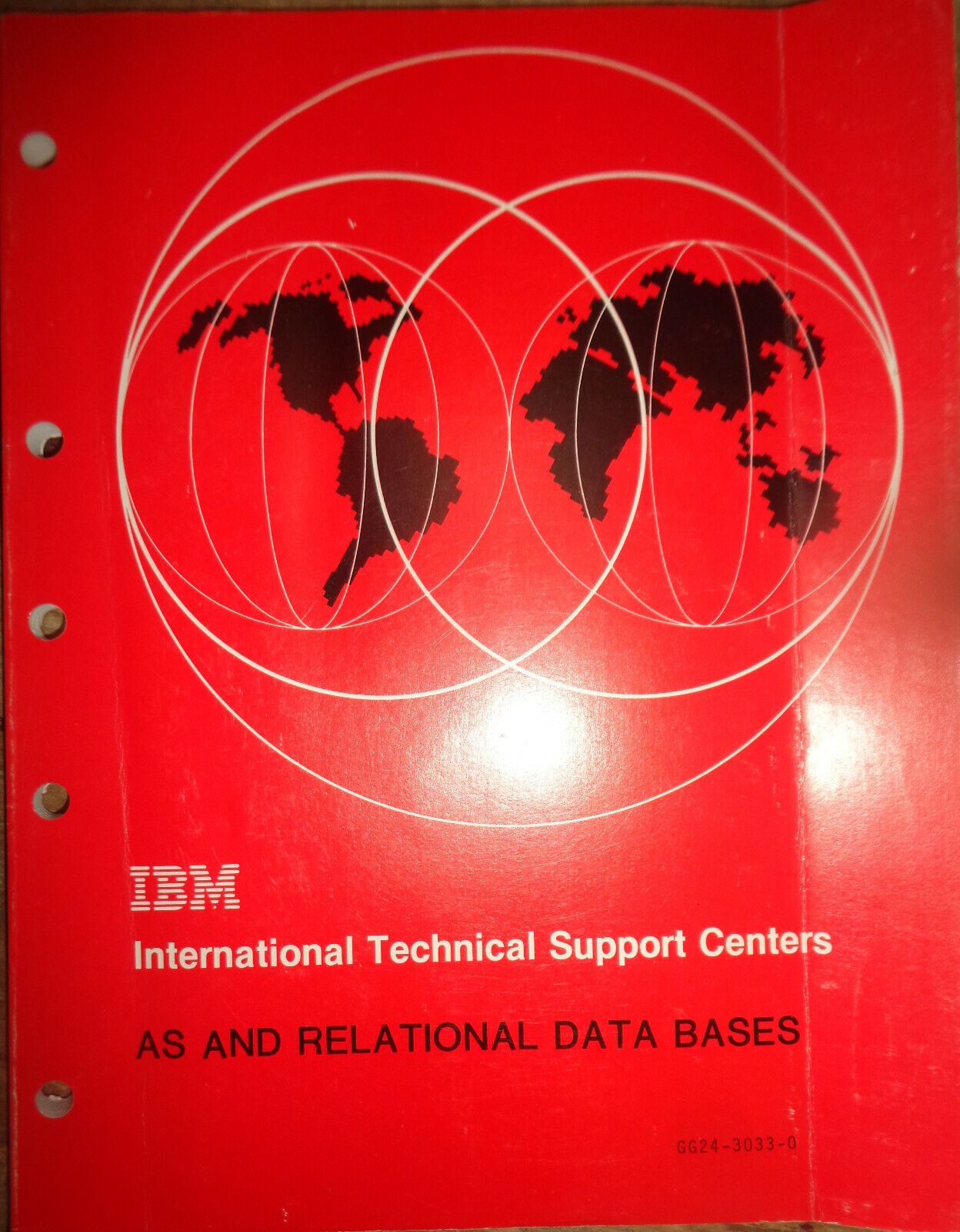 IBM International Technical Support Centers: AS and Relational Data Bases 1986
