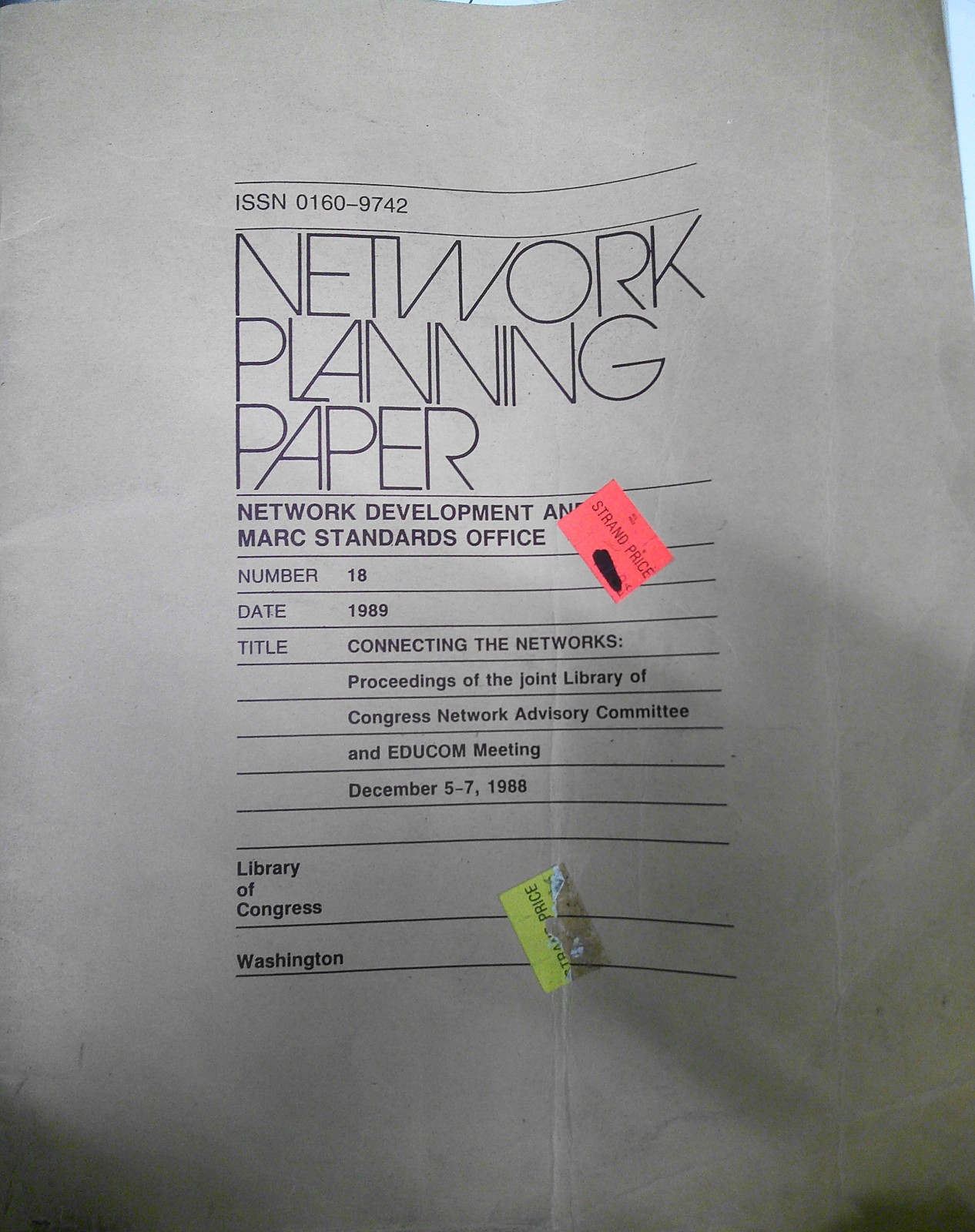 Connecting the networks : proceedings of the joint Library of Congres... 1989