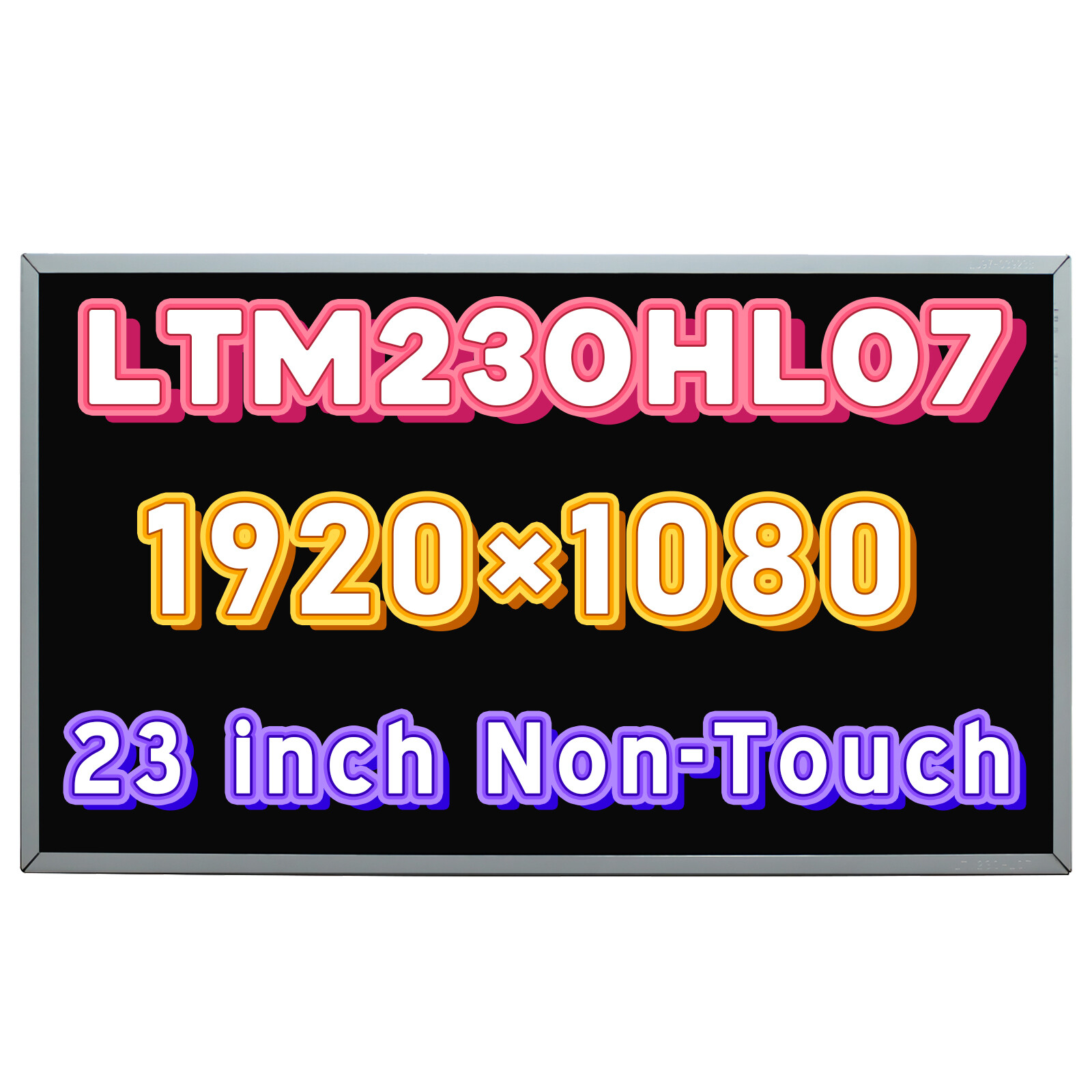 LTM230HL07 LED LCD Non-Touch Display Screen Panel Replacement 23.0" New