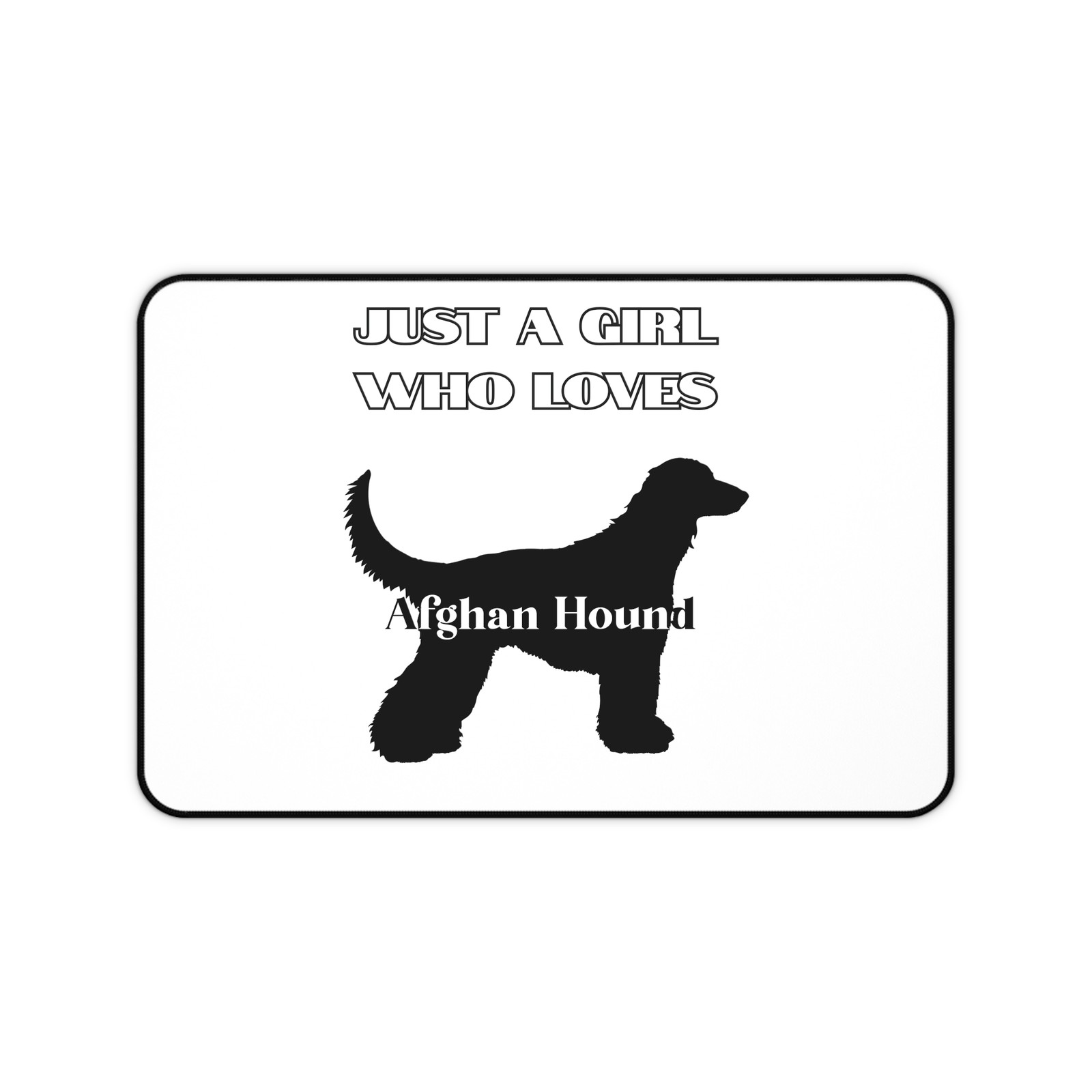 Just a Girl Who Loves Afghan Hound Desk Mat Dog Silhouette KY1