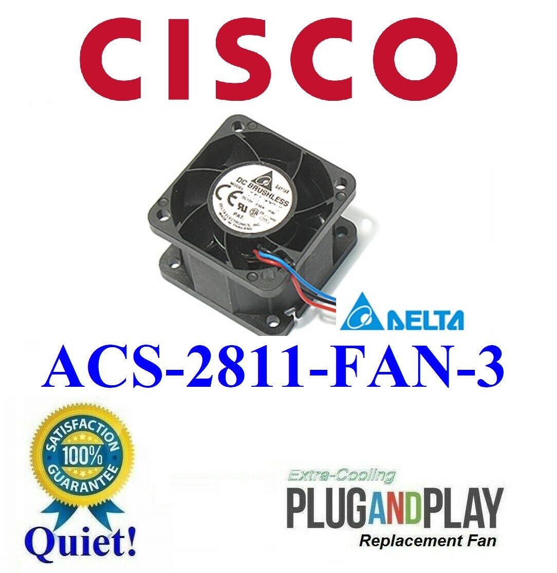 Super **Quiet** Cisco 2811 Router Replacement fan#3 by Delta, ACS-2811-FAN-3=