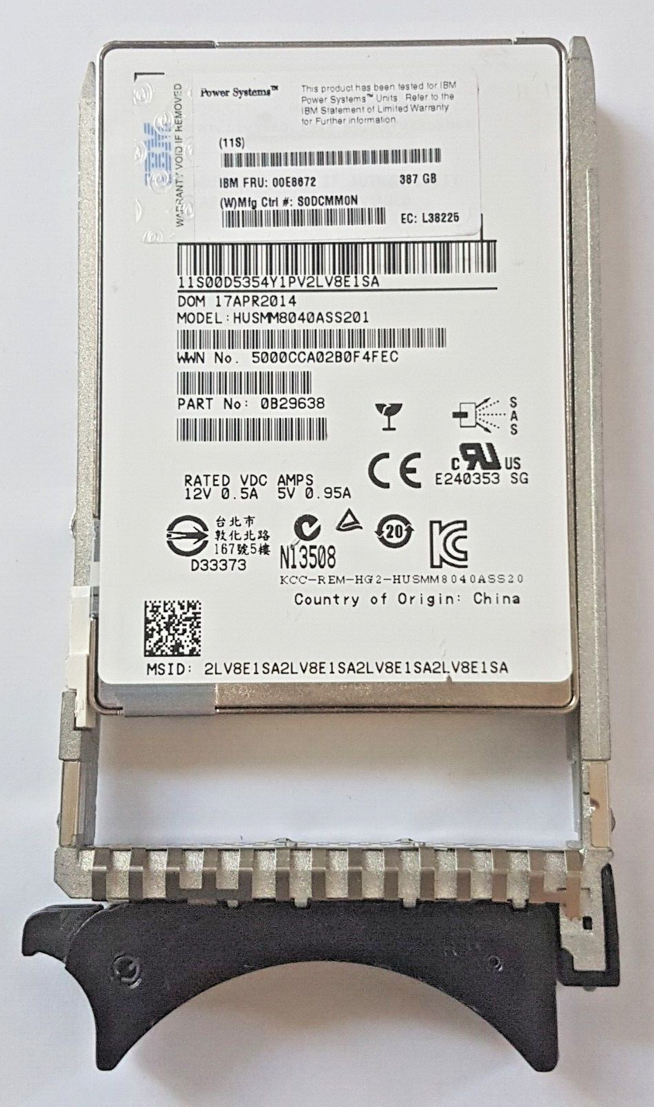 387GB SAS IBM FRU: 00E8672 HUSMM8040ASS201 SSD MLC 2.5" Hard Drive + Caddy