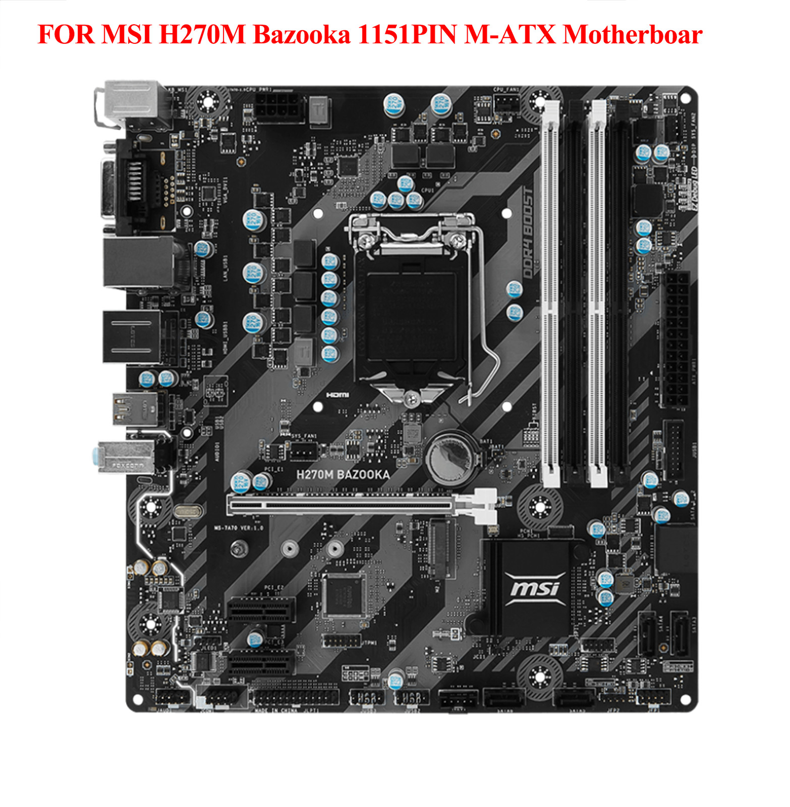100% Tested FOR MSI H270M Bazooka 1151PIN M-ATX Motherboard M.2 64GB