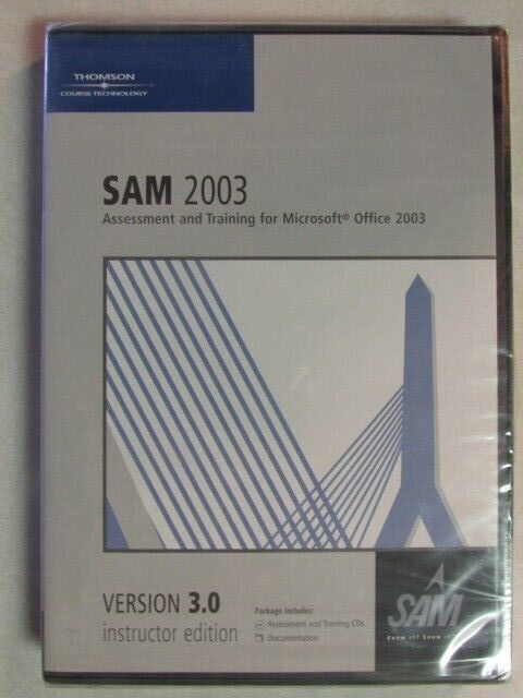 SAM 2003 VERSION 3.0 INSTRUCTOR EDITION ASSESSMENT TRAINING CDs MICROSOFT OFFICE