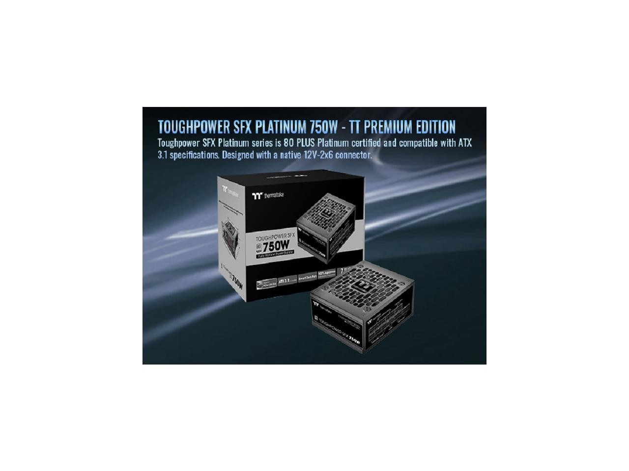 Thermaltake PSSTP0750FNFAPU1 Toughpower SFX 750W Power Supply