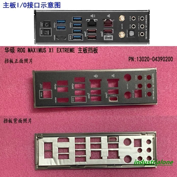 ROG MAXIMUS XI EXTREME Brand New, Suitable for ASUS I/O Shield