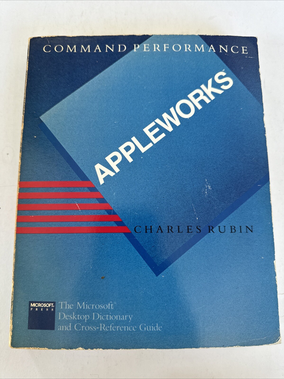 AppleWorks Command Performance | Charles Rubin | Microsoft Press Apple Computer