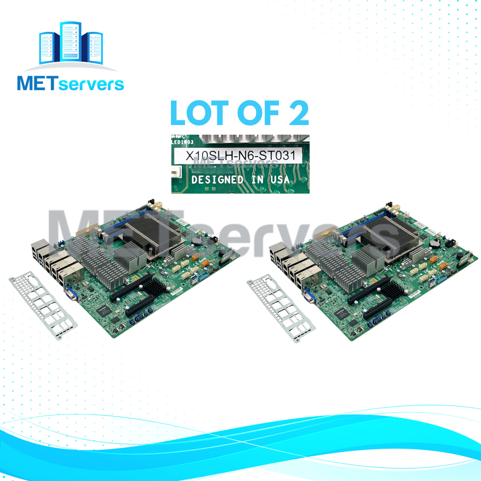 (LOT OF 2) Supermicro Socket LGA1150 DDR3 (9.6"x12") Motherboard X10SLH-N6-ST031
