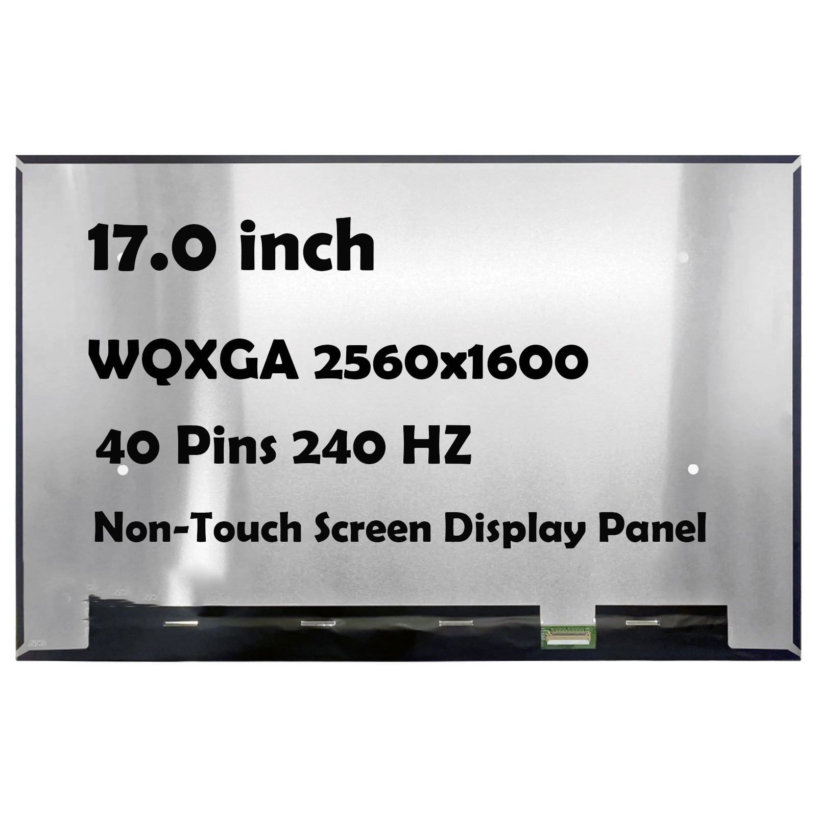 17" B170QAN01.2 AUO84A6 2560x1600 240HZ 40Pin LCD Non-Touch Screen Display Panel
