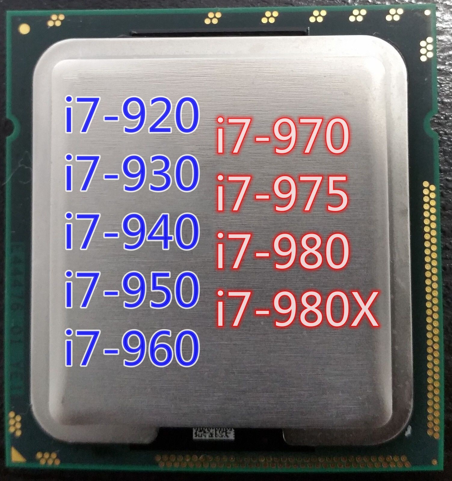 Intel Core i7-920 i7-930 i7-940 i7-950 i7-960 i7-970 i7-975 i7-980 i7-980X CPU
